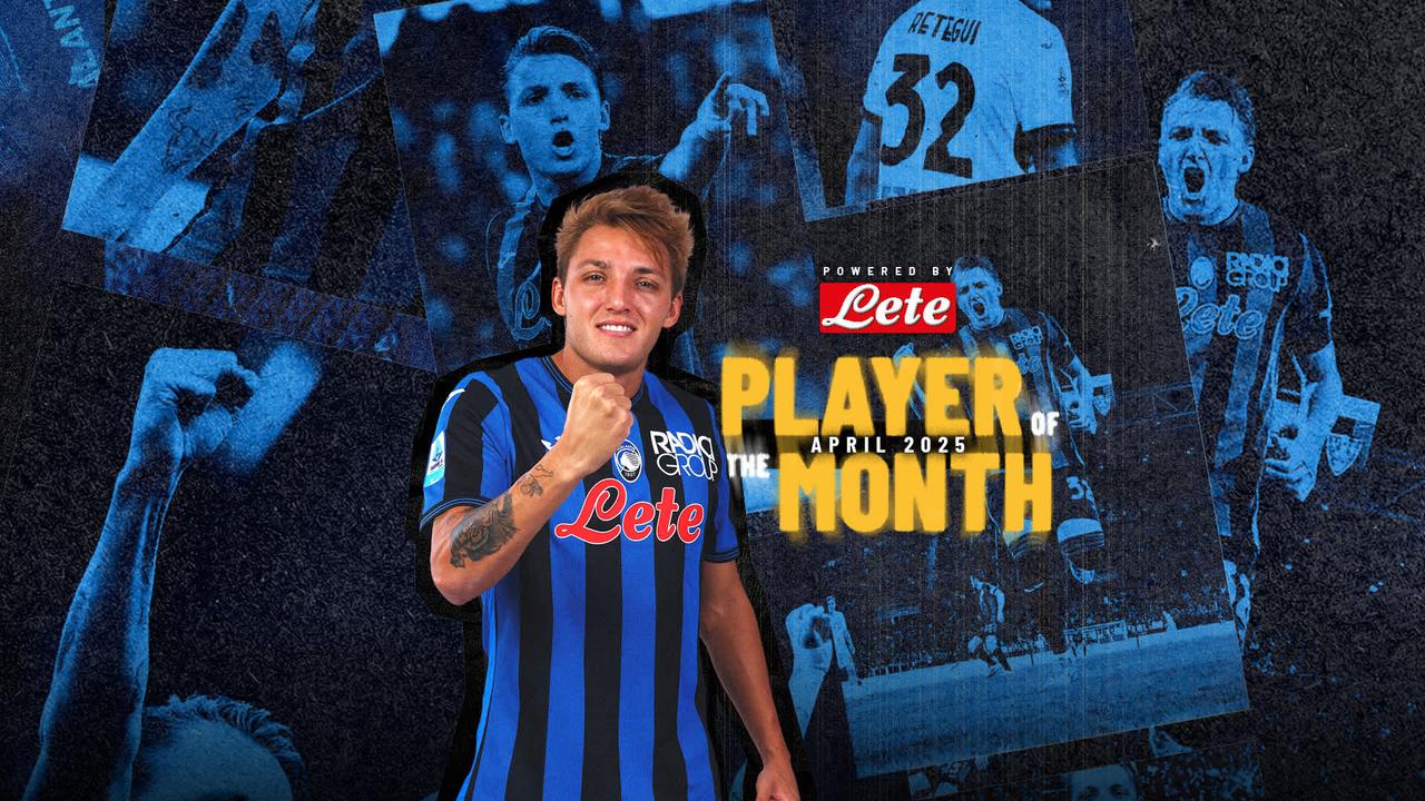 POTM Lete: Retegui mostra la manita ad aprile! 
