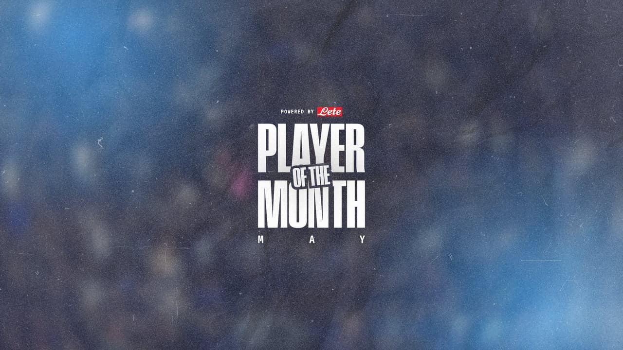 Player of the Month Lete: pronti per la "Last Dance" di maggio?