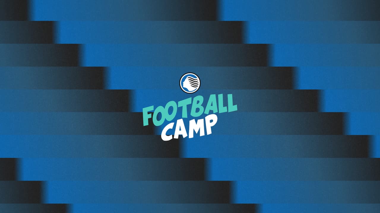 Atalanta Football Camp, al via l'edizione 2026