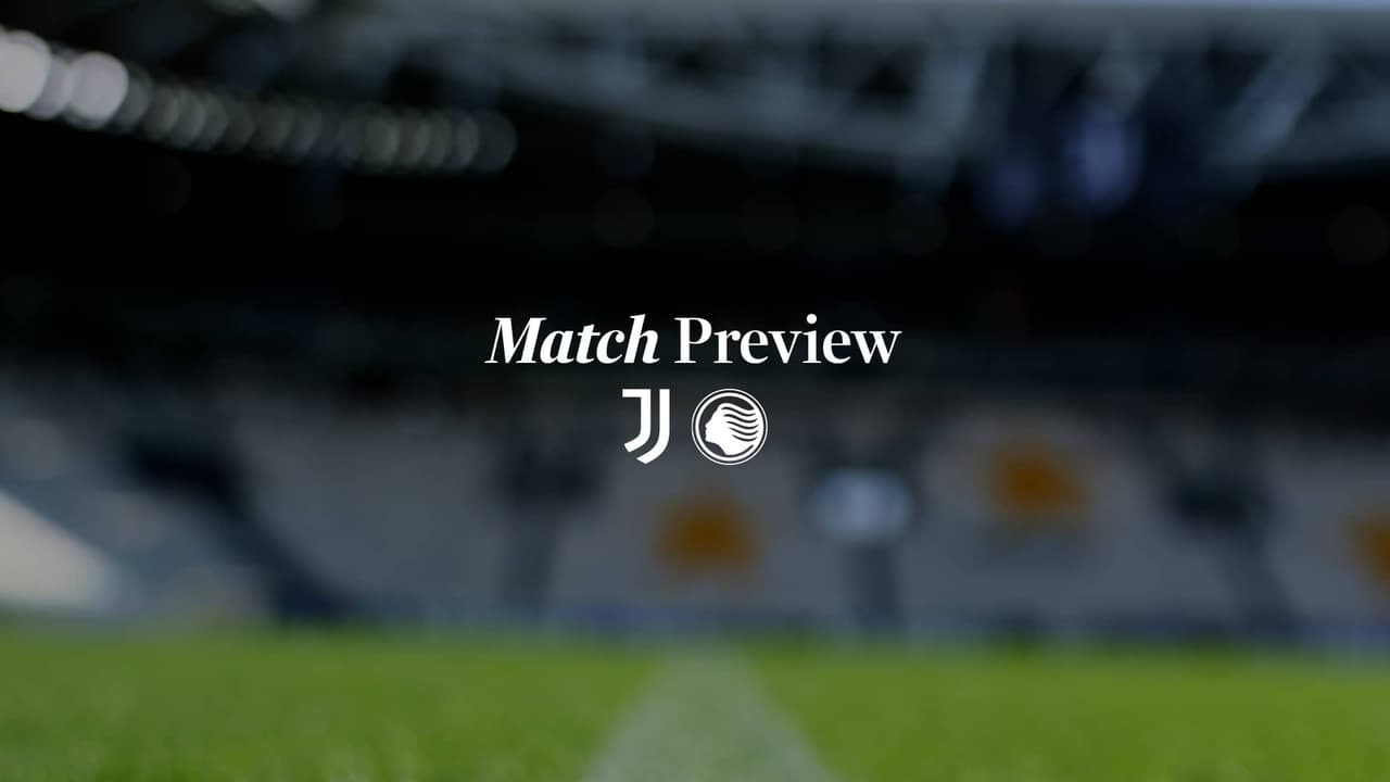 Juventus-Atalanta: le note del prepartita