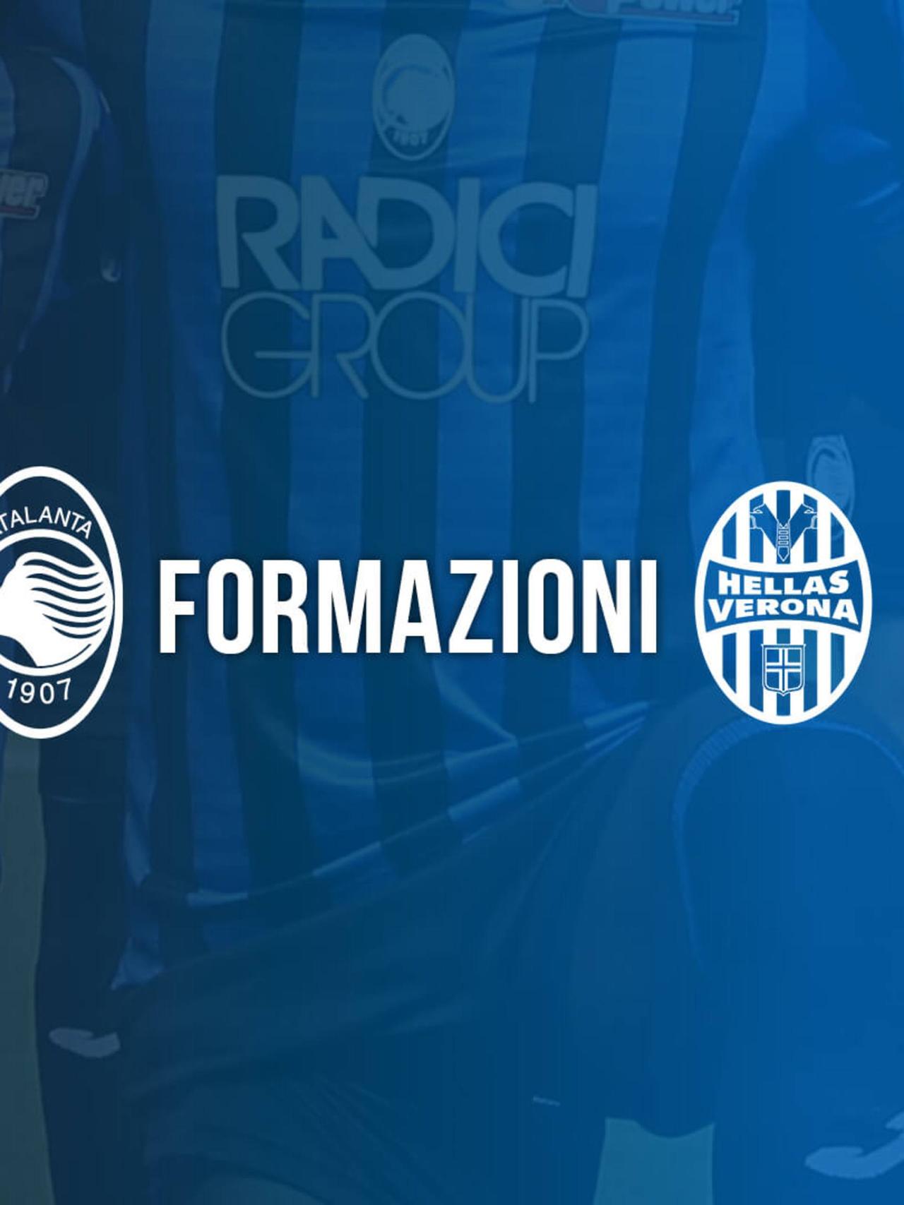 Atalanta-Hellas Verona: le formazioni
