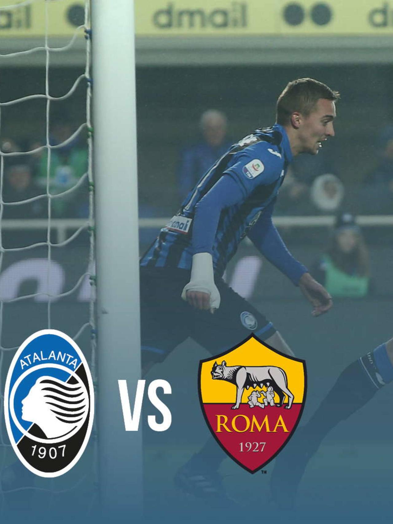 Stagione 18-19, Serie A Atalanta-Roma