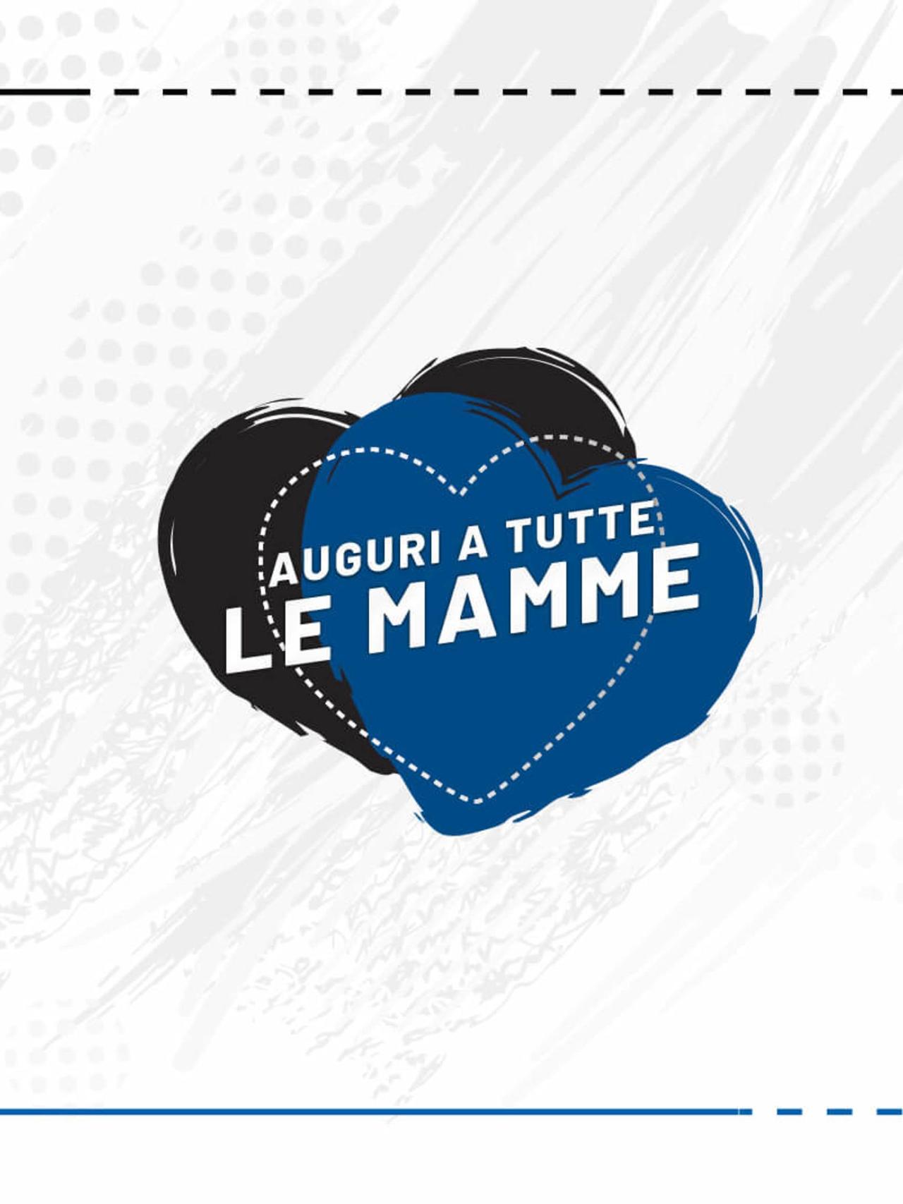 Auguri atalantini a tutte le mamme!