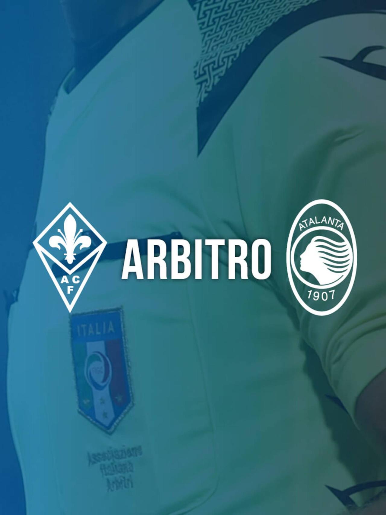 Fiorentina-Atalanta: arbitra Mariani