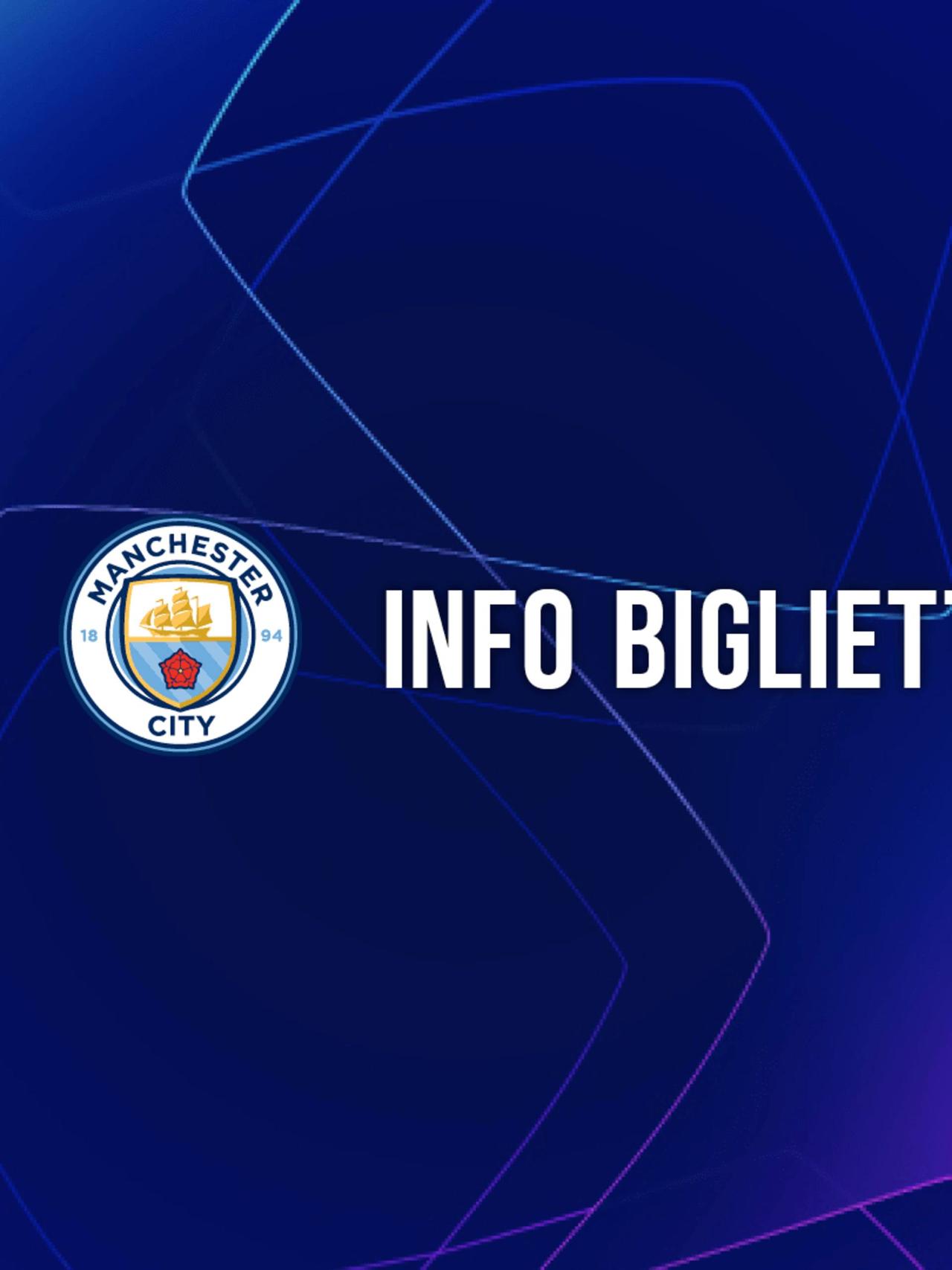 Info tickets UCL Manchester City-Atalanta