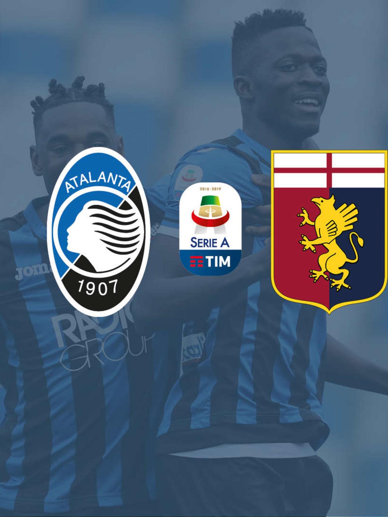 Stagione 18-19, Serie A Atalanta-Genoa