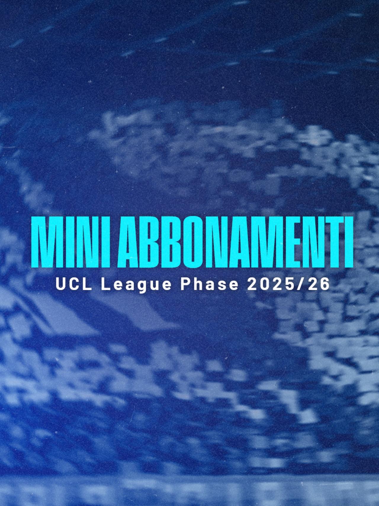 Mini abbonamenti UCL 2025/26: tutte le info sono online