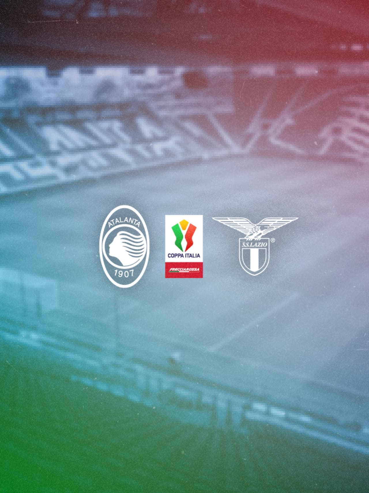 Semifinali Coppa Italia Frecciarossa: info utili per Atalanta-Lazio
