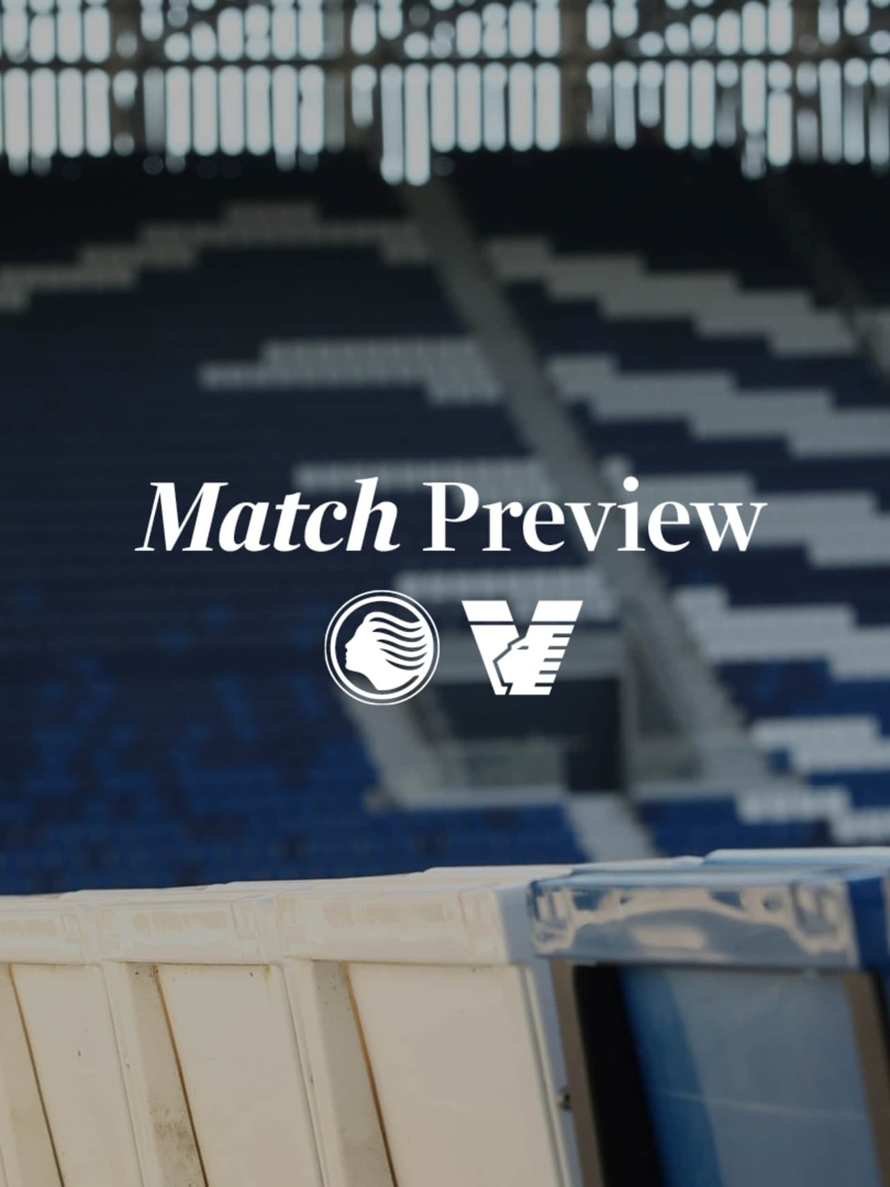 Atalanta-Venezia: le note del prepartita 