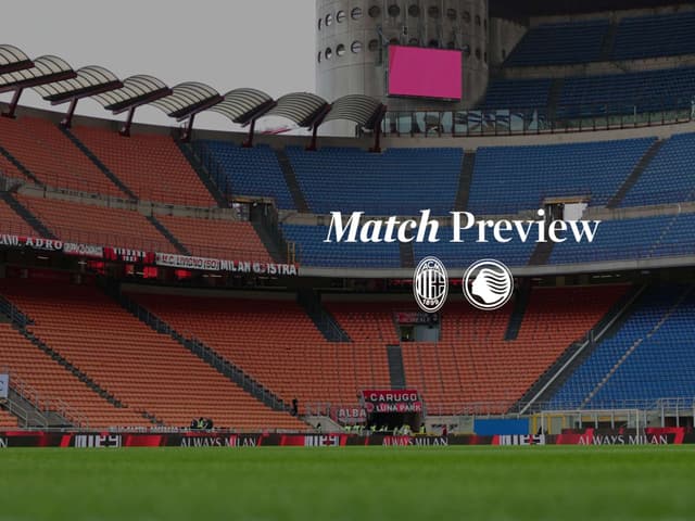 Milan-Atalanta: le note del prepartita