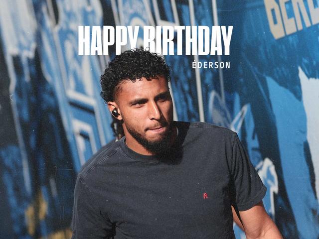 Tanti auguri a Éderson!