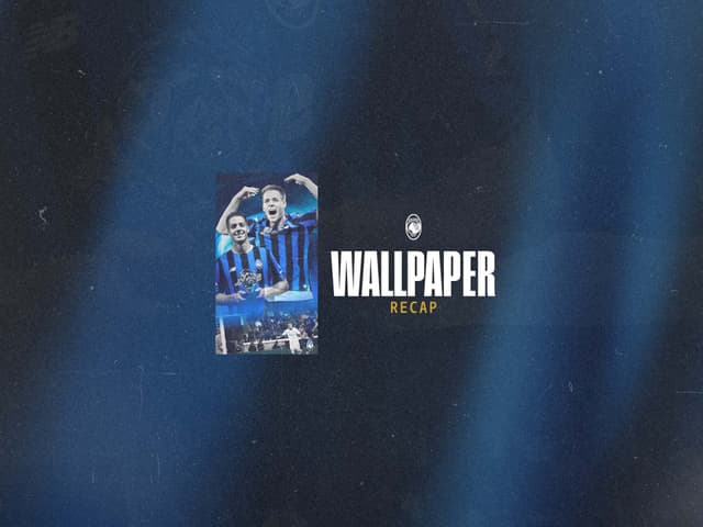 Wallpaper recap: Atalanta-Club Brugge